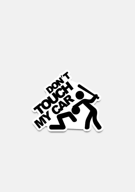 sticker Adesivo- don t touch my car